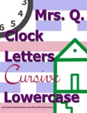 Mrs Q Clock Letters Cursive Lowercase Handwriting Spalding