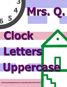 Preview of Mrs Q Clock Letters Uppercase Handwriting Spalding Inspired Method