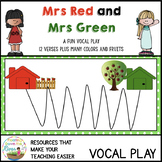 Mrs Red and Mrs Green Vocal Exploration Story
