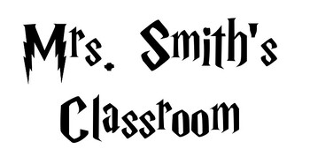 Preview of Mrs. Smith's Classroom Harry Potter Sign