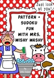 Mrs Wishy Washy  cut and paste sudokus and pattern fun