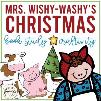 Preview of Mrs. Wishy-Washy's Christmas | Book Study Activities, Class Book, Craft
