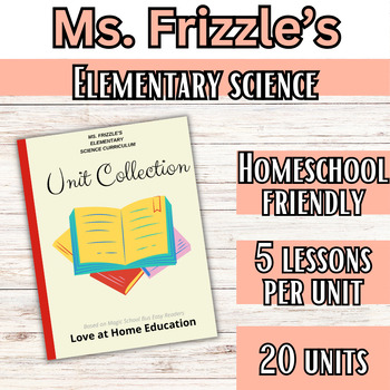 Preview of Ms. Frizzle's Elementary Summer Science- 20 Units- Summertime, Homeschool, STEAM