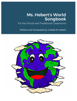 Preview of Ms. Hebert's World Songbook - 21 lesson plans, 21 world music songs!