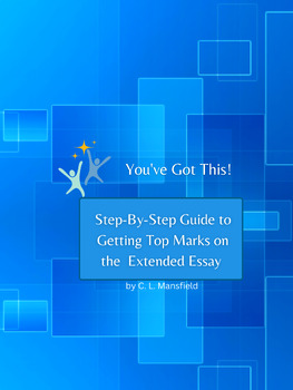 Preview of You've Got This:  Step-By-Step Guide to Getting Top Marks on the Extended Essay