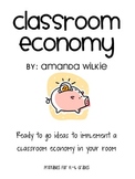 Ms. Wilkie's Classroom Economy
