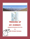 Mt. Everest: Trekking up Mt. Everest: Webquest
