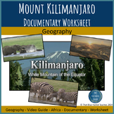 Mt. Kilimanjaro Documentary Worksheet
