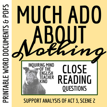 Preview of Much Ado About Nothing Act 3 Scene 2 Close Reading Worksheet (Printable)