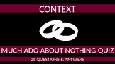 Much Ado About Nothing Quiz