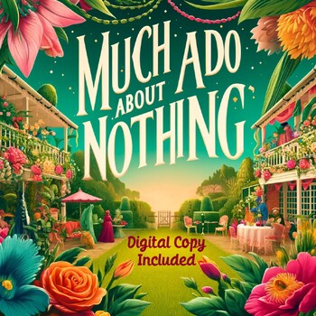 Preview of Much Ado About Nothing Drama Unit - Digital Copy with Lessons & Evaluations