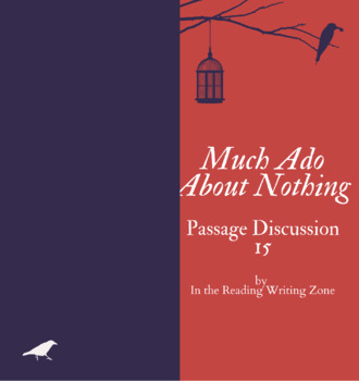 Preview of Much Ado About Nothing by William Shakespeare: 15 Passages - Translate & Discuss