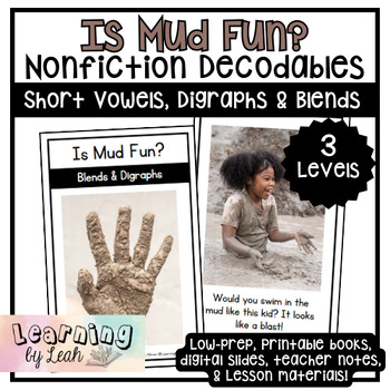 Preview of Mud! Spring Nonfiction Decodable Reader Books: CVC Words, Digraphs & Blends
