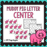 Muddy Pigs Letter Center