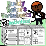 Muddy Waters Worksheets | Black Composers For Black Histor