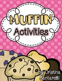 Muffin Activities