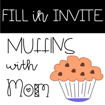 Preview of Muffins with Mom Invite
