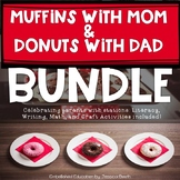 Muffins with Moms and Donuts with Dads Centers Activities