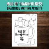 Mug of Thankfulness | Winter Gratitude Writing Activity | 