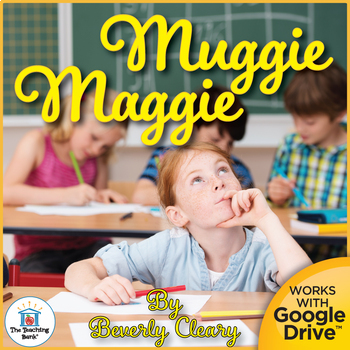 Muggie Maggie Novel Study Book Unit by The Teaching Bank | TpT