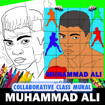 Preview of Muhammad Ali Perfect Black History Art Class Group Mural Coloring Project Lesson