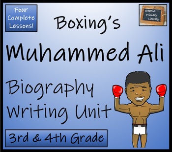 Preview of Muhammed Ali Biography Writing Unit | 3rd Grade & 4th Grade