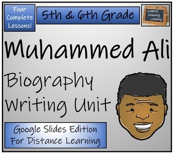 Preview of Muhammed Ali Biography Writing Unit Digital & Print | 5th Grade & 6th Grade