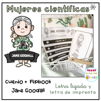 Preview of Mujeres científicas: Jane Goodall. Flipbook y cuento.