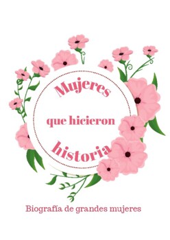 Preview of Mujeres que hicieron historia (biografías)