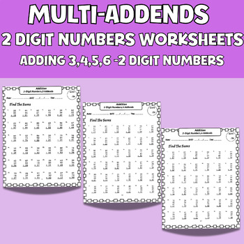 Preview of Multi-Addends 2 Digit Numbers Worksheets Adding (3,4,5,6) 2 Digit Numbers