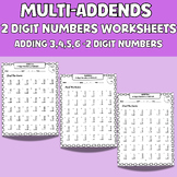 Multi-Addends 2 Digit Numbers Worksheets Adding (3,4,5,6) 
