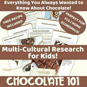 Preview of Multi-Cultural Research Project - Chocolate 101 - Food Science