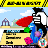 Multi Digit Addition Mini Math Mystery FREE - 4th Grade Ma