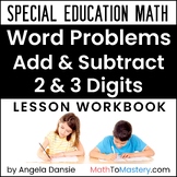Multi-Digit Addition and Subtraction Word Problems | Special Education Math