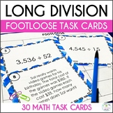 Division Task Cards (Multi-Digit) - Footloose Math Game