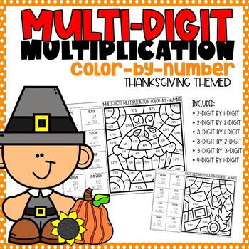 Preview of Multi-Digit Multiplication Color-By-Number l Thanksgiving Themed