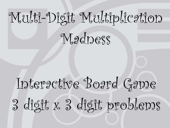 Preview of Multi-Digit Multiplication Madness: 3 Digit Times 3 Digit