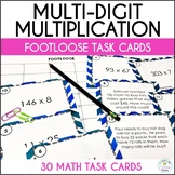 Multi-Digit Multiplication Math Task Cards | Footloose Game
