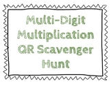 Multi-Digit Multiplication QR Scavenger Hunt