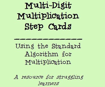 Preview of Multi-Digit Multiplication Step Card