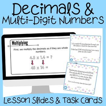 Preview of Multi-Digit Whole Numbers & Decimals Lessons with Editable Slides & Task Cards