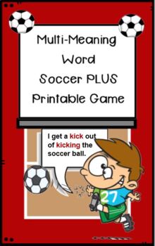 Preview of Multi Meaning Word Soccer Lesson SMARTBOARD  PLUS PRINTABLE game