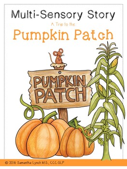 Preview of Multi-Sensory Story: A Trip to the Pumpkin Patch