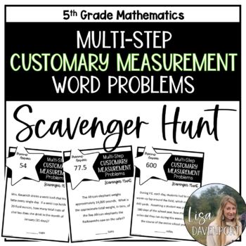 Preview of Multi - Step Customary Measurement Word Problems Scavenger Hunt for 5th Grade