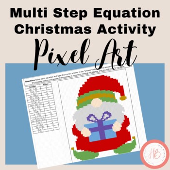 Preview of Multi Step Equation Christmas Activity Pixel Art