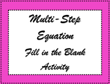Preview of Multi-Step Equation Fill in the Blank Activity