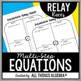 Multi-Step Equations | Relay Races 
