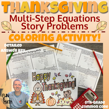 Preview of Multi-Step Equations Story Problems Thanksgiving Coloring Activity