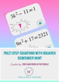 Multi-Step Equations with Squares Scavenger Hunt