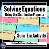 Solving Equations with the Distributive Property Sum Em Activity